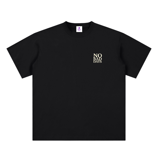 No Bad Days Unisex Sueded Cotton T-Shirt