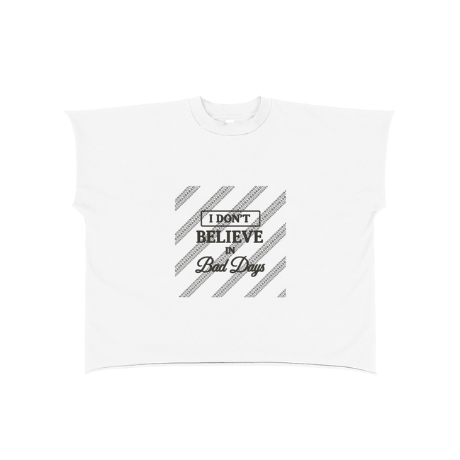 I Don’t In Bad Days Boxy Non-Shrink T-Shirt