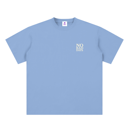 No Bad Days Unisex Sueded Cotton T-Shirt