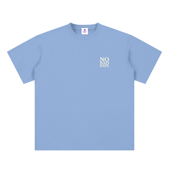 No Bad Days Unisex Sueded Cotton T-Shirt